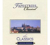 Hennie Bekker - Classical Tapestries-The Classics