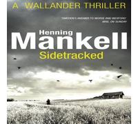 Henning Mankell Sidetracked Paperback Book Henning Mankell Multicolor