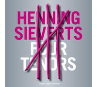 HENNING SIEVERTS - Four Tenors