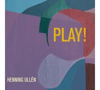 Henning Ullen; Mauritz Agnas; Nils Agnas - Henning Ullen: Play! [VINYL]