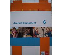 Henninger. Heik deutsch.kompetent 6: Schulbuch mit Onlineangebot Klas (Hardback)