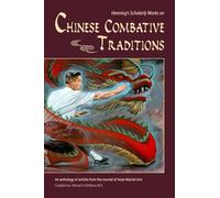 Henning's Scholarly Works on Chinese Combative Traditions