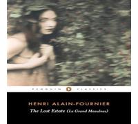 Henri Alain-Fournier The Lost Estate (Le Grand Meaulnes) Paperback Book in White Henri Alain-Fournier White