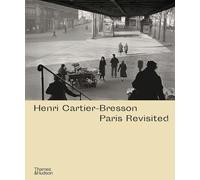 Henri Cartier-Bresson – Paris Revisited