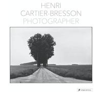 Henri Cartier-Bresson: Photographer
