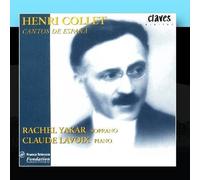 Henri Collet: Cantos De Espana by Rachel Yakar & Claude Lavoix (2011-02-28j