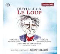 Henri Dutilleux : Dutilleux: Le Loup CD Hybrid (2021) NEW Amazing Value