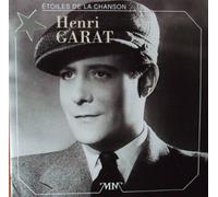 Henri Garat - Etoiles De La Chanson