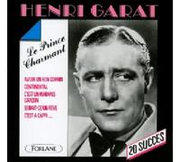 Henri Garat - Le Prince Charmant