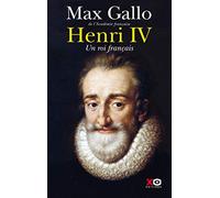 Henri IV, un roi français