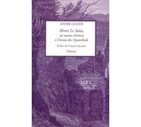 HENRI LE SAUX MOINE CHRETIEN A L'ECOUTE DES UPANISHADS: Un moine chrétien à l'écoute des Upanishads