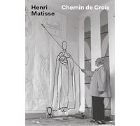 Henri Matisse, "Chemin de croix" - [exposition, Nice, Musée Matisse Nice, 1er octobre 2025-19 janvier 2026, Baltimore, Baltimore museu