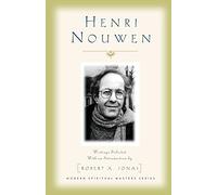 Henri Nouwen: Writings Selected with an Introduction by Robert A. Jonas (Modern Spiritual Masters)