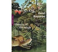 Henri Rousseau: Dreams of the Jungle (Pegasus Paperbacks)