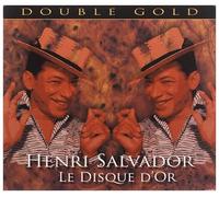 Henri Salvador - Le Disque D'Or - Double Gold