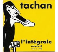 Henri Tachan - L'int?Grale / Vol.3 : 1974 / 1