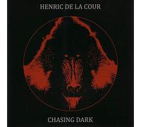 HENRIC DE LA COUR - Chasing Dark - Vinyl Record - K600z
