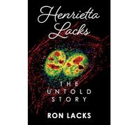 Henrietta Lacks The Untold Story