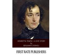 Henrietta Temple: A Love Story