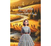 Henriette at 14: Between Fields and Forest (À 14 ans)
