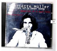 Henriette Müller Group - Memories of a Swan Song