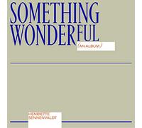 Henriette Sennenvaldt - Something Wonderful [VINYL]