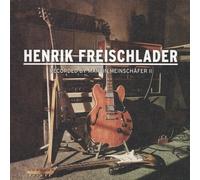 Henrik Freischlader - Recorded By Martin Meinschäfer Ii