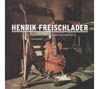 Henrik Freischlader Recorded By Martin Meinschäfer II (CD) Album