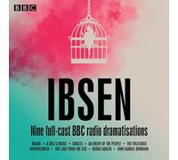 Henrik Ibsen – Nine Full-Cast BBC Radio Dramatisations