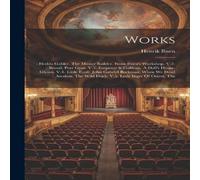 Henrik Ibsen Works: - Hedda Gabler. The Master Builder. From Ibsen's Workshop Henrik Ibsen Multicolor