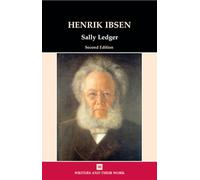 Henrik Ibsen (Writers & Their Work) (Writers and their Work)