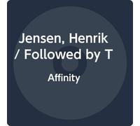 Henrik Jensen's Followed By Thirteen - Affinity