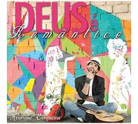 Henrique Cerqueira - Deus E Romantico