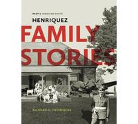 Henriquez Family Stories: Part 1: Jamaican Roots