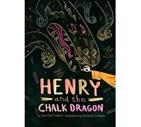Henry and the Chalk Dragon