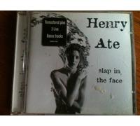 HENRY ATE - SLAP IN THE FACE