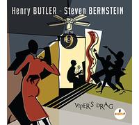 Henry Butler & Steve Bernstein - Viper's Drag