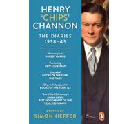 Henry 'Chips' Channon: The Diaries (Volume 2): 1938-43