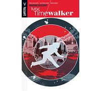 Henry, Clayton - Ivar, Timewalker Volume 1: Making History (IVAR TIMEWALKER TP)