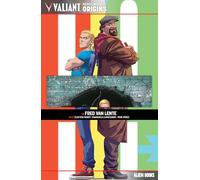 Henry, Clayton - Valiant Hero Universe Origins: Archer & Armstrong