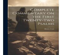 Henry Cole Complete Commentary on the First Twenty-Two Psalms Hardcover Book in White Henry Cole White