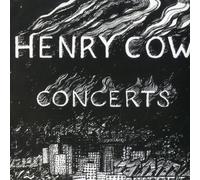 Henry Cow - Concerts [VINYL]