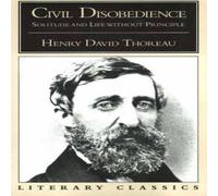 Henry David Thoreau Civil Disobedience, Solitude & Life Without Principle Paperback Book Henry David Thoreau Multicolor