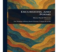 Henry David Thoreau Excursions, & Poems Hardcover Book Henry David Thoreau Multicolor