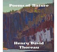 Henry David Thoreau Poems of Nature Paperback Book Henry David Thoreau Multicolor