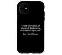 Henry David Thoreau Shirt Think For Yourself Quote Case for iPhone 11