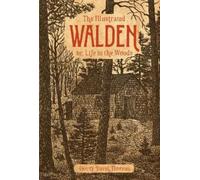 Illustrated Walden: or, Life in the Woods