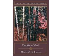 Henry David Thoreau The Maine Woods (Paperback) Classic, Nature, Penguin