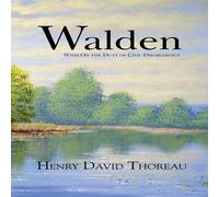 Henry David Thoreau Walden with On the Duty of Civil Disobedience (Reader's Library Henry David Thoreau Multicolor