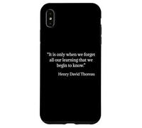 Henry David Thoreau We Begin To Know Quote Case for iPhone XS Max